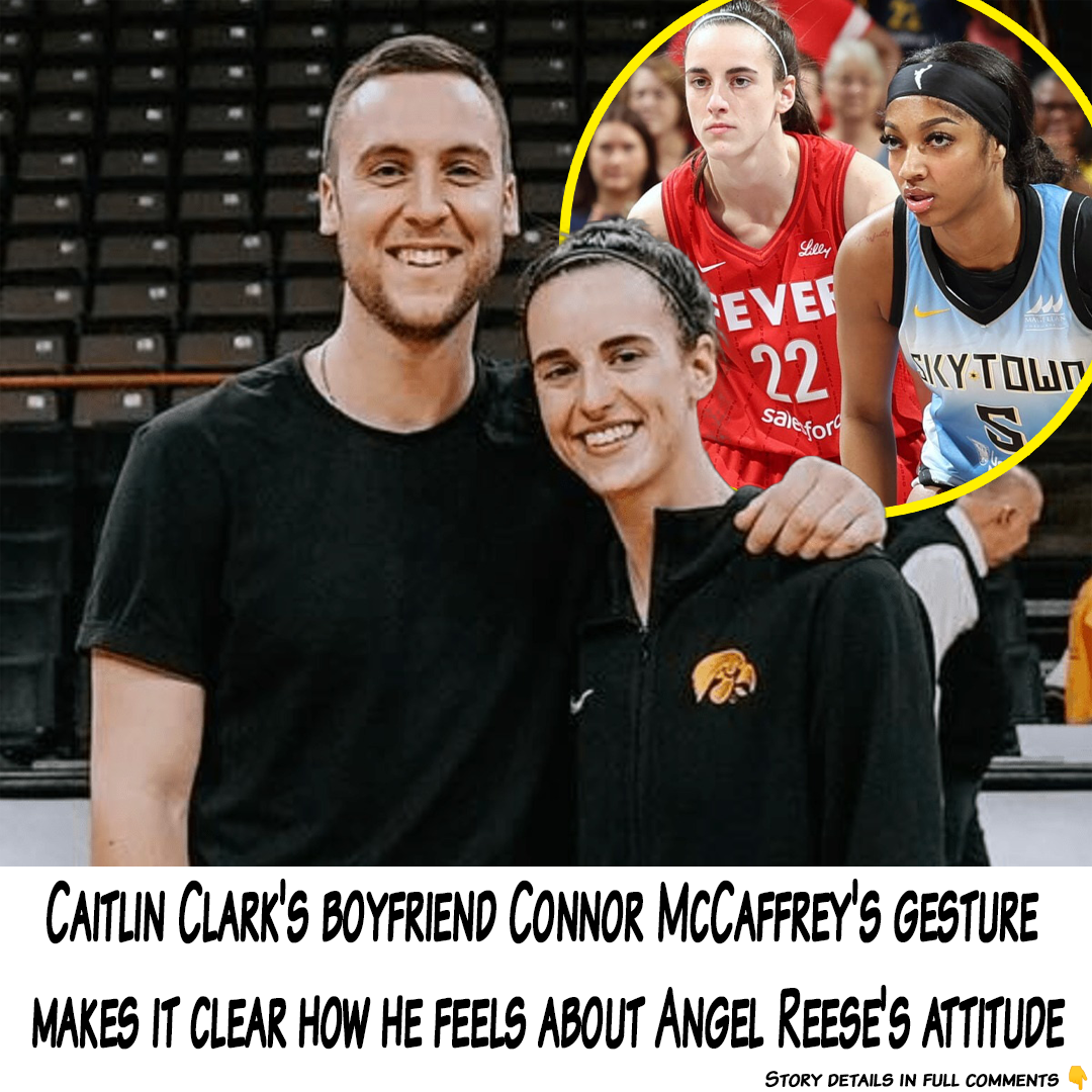 Caitlin Clark's boyfriend Connor McCaffrey's gesture makes it clear how ...